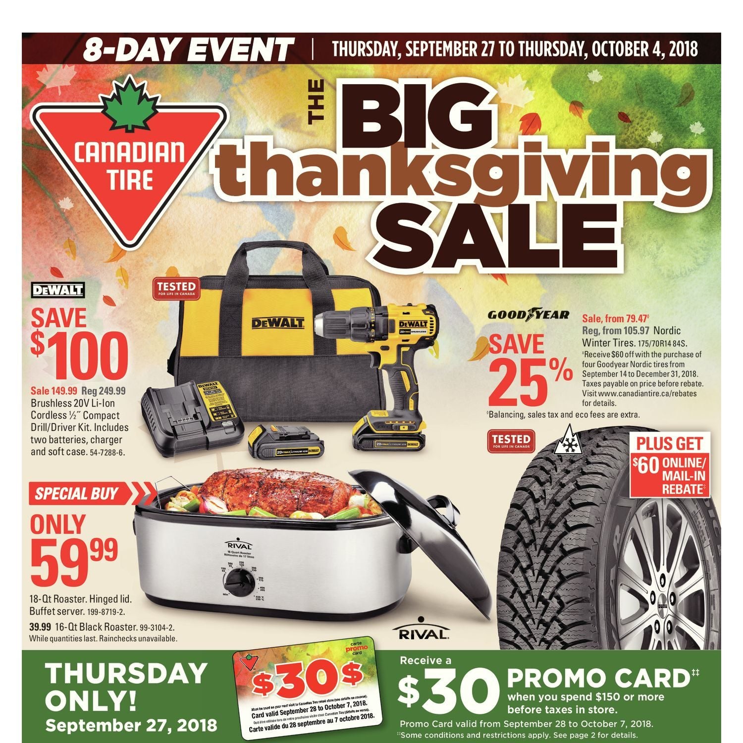 Canadian Tire Weekly Flyer 8 Day Event The Big Thanksgiving Canadian Tire Weekly Flyer 8 Day Event The Big Thanksgiving Sep 27 Oct 4 Redflagdeals Com