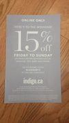 Chapters Indigo 15% Off Indigo (Friday-Sunday until June 30)