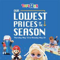 Toys R Us - 2 Week Sale - Our Lowest Prices of The Season Flyer