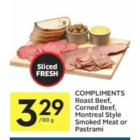 Compliments Roast Beef, Corned Beef, Montreal Style Smoked Meat Or Pastrami