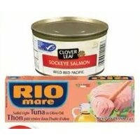 Rio Mare Tuna, Clover Leaf or Gold Seal Wild Red Pacific Sockeye Salmon