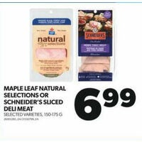 Maple Leaf Natural Selections or Schneider's Sliced Deli Meat