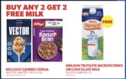 (ON only?) Mix and match: Buy 2* Kellogg cereals (0.7-1.2kg), Get 2* 2L Neilson milk for free. (~34% off)