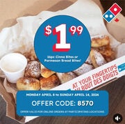 $1.99 for 16pc Cinna Bites or Parmesan Bread Bites at participating locations | 8th - 14th APRIL, 2024