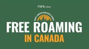 Mint Mobile (USA) now includes free roaming to Canada (unltd call + text + 3GB/mth) - $15/mth