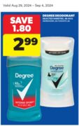 Degree Deodorant or Antiperspirant 48-85g $0.99 (with printed coupon)