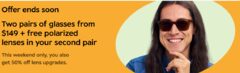 Prescription glasses BOGO free + free polarized lenses on second pair + 50% off lens upgrades