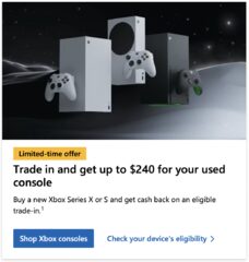 Get $600+ Trade In for a PS5, $297 for Switch OLED, $150+ for a PS4 towards a Xbox Series X
