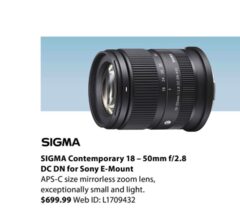 Sigma 18-50mm F2.8 DC DN | Contemporary Lens (Sony E-Mount) - $699.99