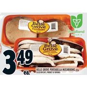 Belle Grove Porabella Mushrooms  - $3.49