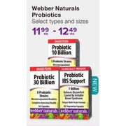 Webber Naturals Probiotics - $11.99-$12.49