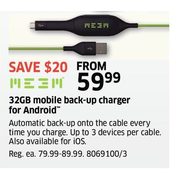 32GB Mobile Back-Up Charger For Android - From $59.99 ($20.00 off)