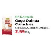 GF, K, Organic Gogo Quinoa Grunchies  - $2.99/100 g