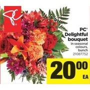 PC Delightful Bouquet - $20.00