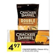 Cracker Barrel Cheese Or Shreds - $4.97