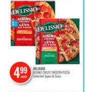 Delissio Rising Crust Pizza - $4.99
