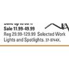 Work Lights And Spotlights  - $11.99-$49.99 (Up to 60% off)