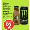 Monster Singles, Starbucks, Red Bull Energy Drink - $2.00 (Up to $1.29 off)