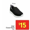 Kids' Casual Shoes - $15.00