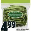 Green French Beans - $4.99